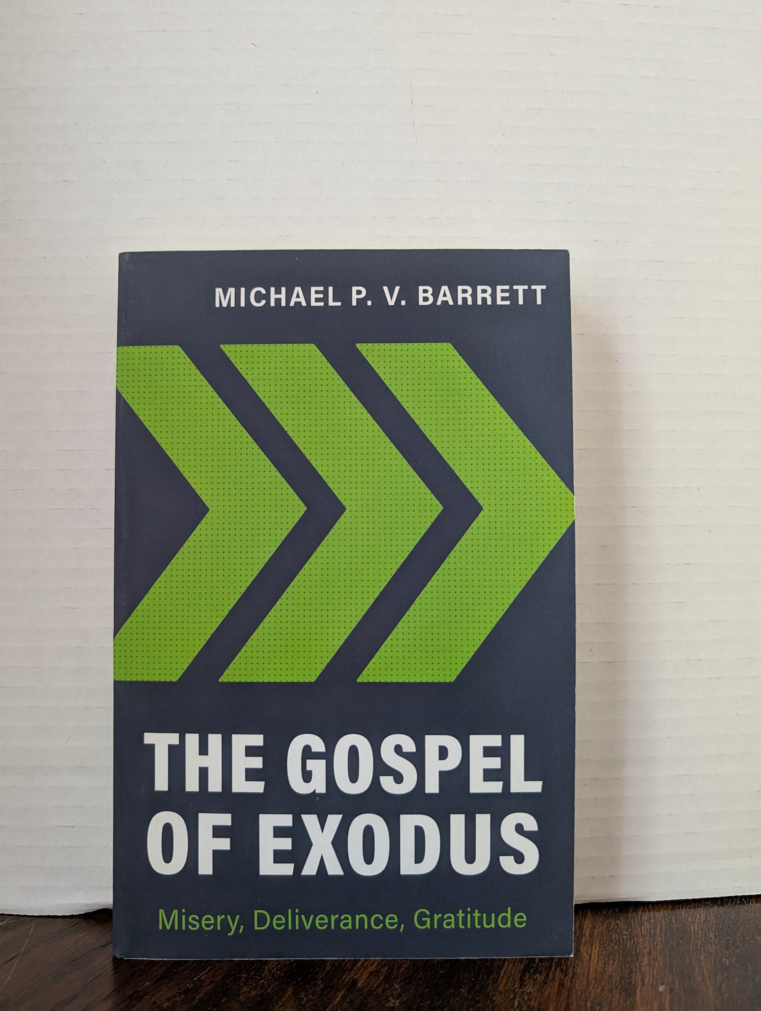 USED - The Gospel Of Exodus (Michael Barrett) - USED