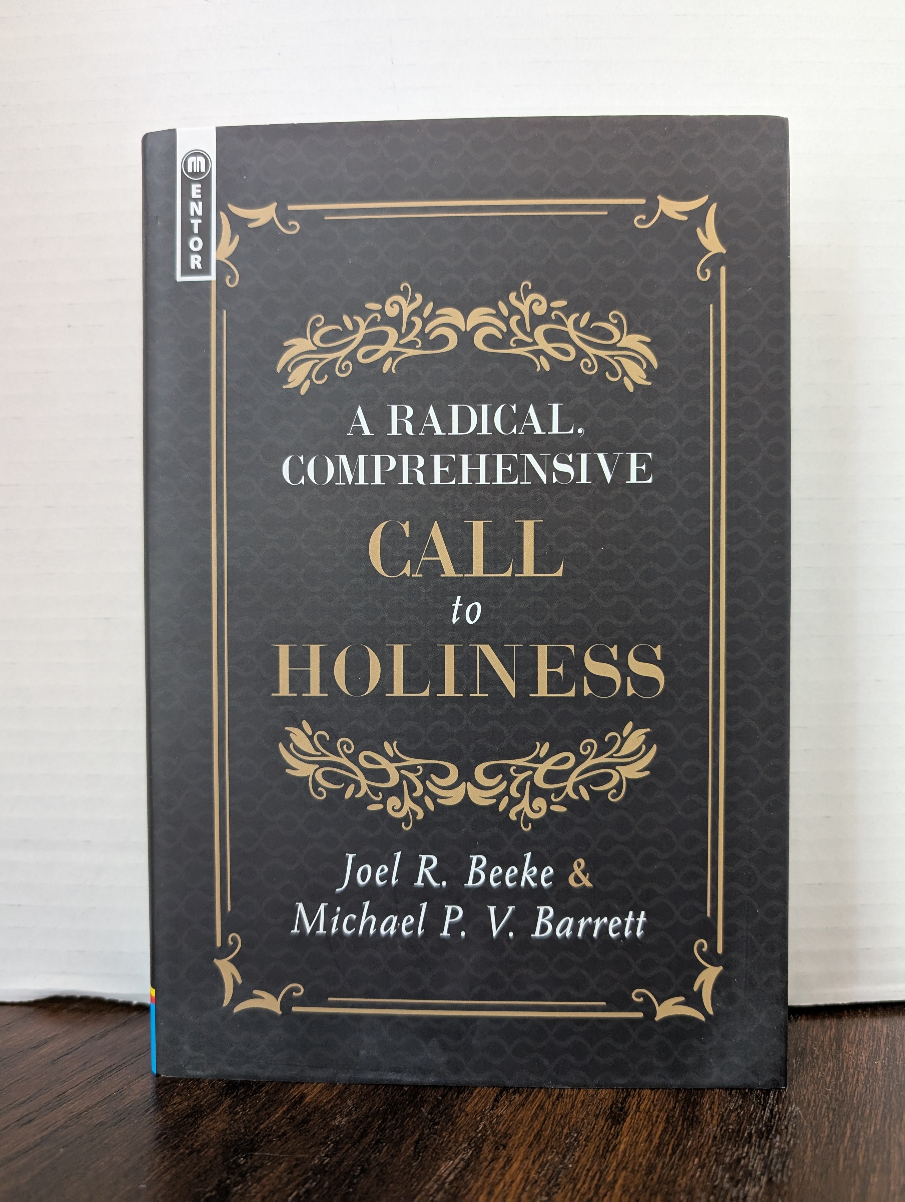 USED - A Radical Comprehensive Call To Holiness (Joel Beeke & Micheal Barrett) - USED