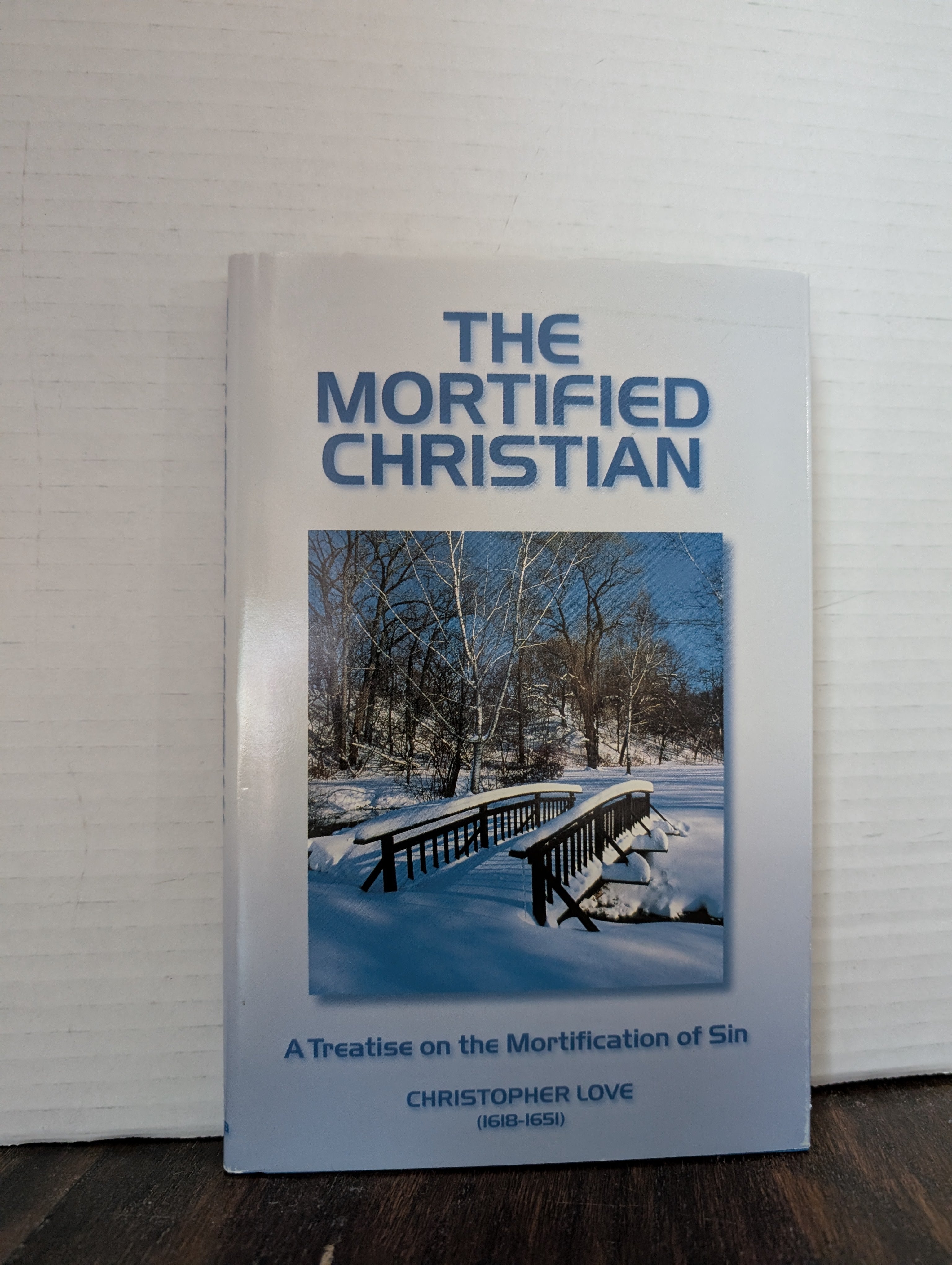 USED - The Mortified Christian (Christopher Love) - USED