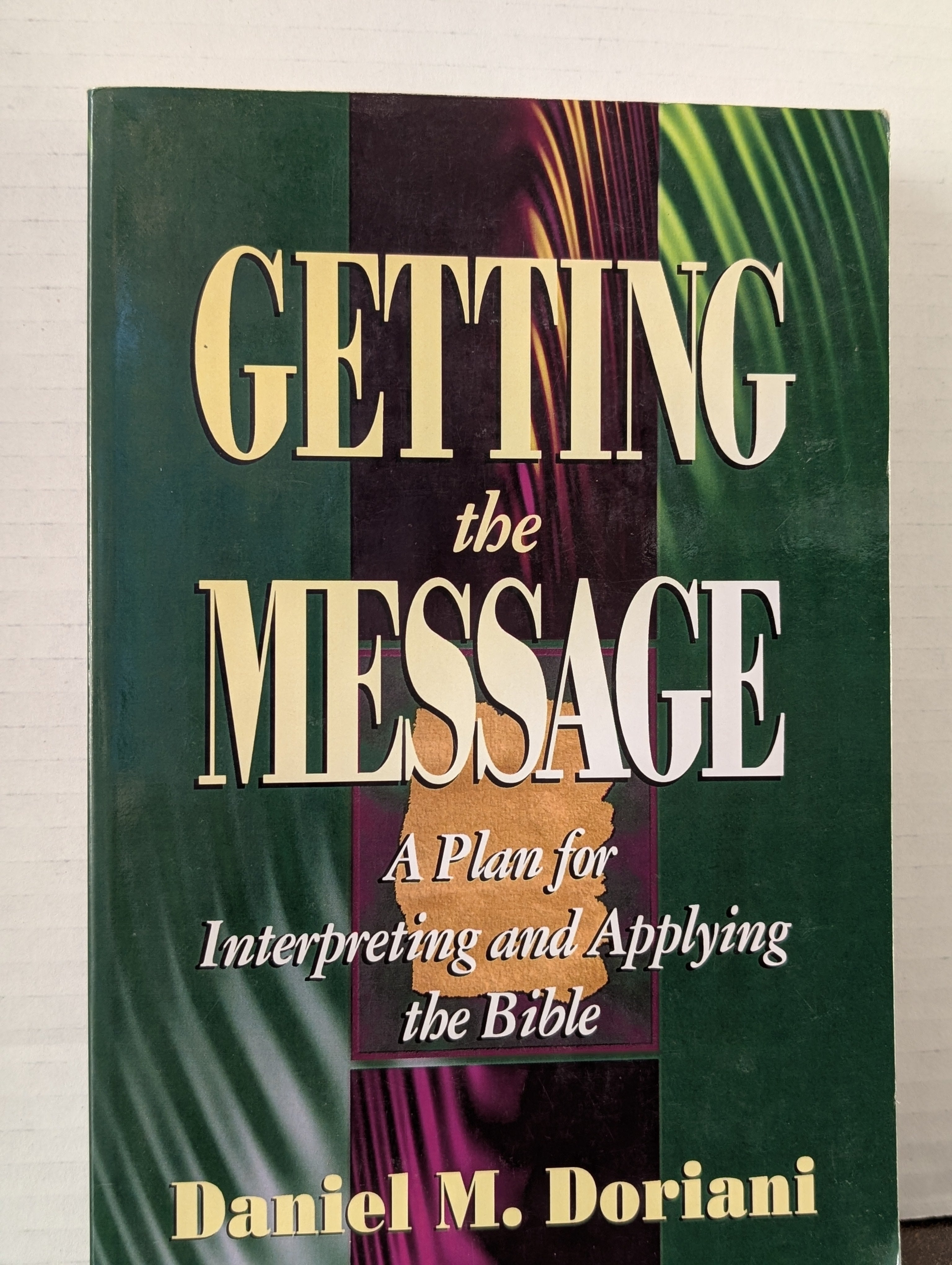 USED - Getting the Message (Daniel Doriani) - USED