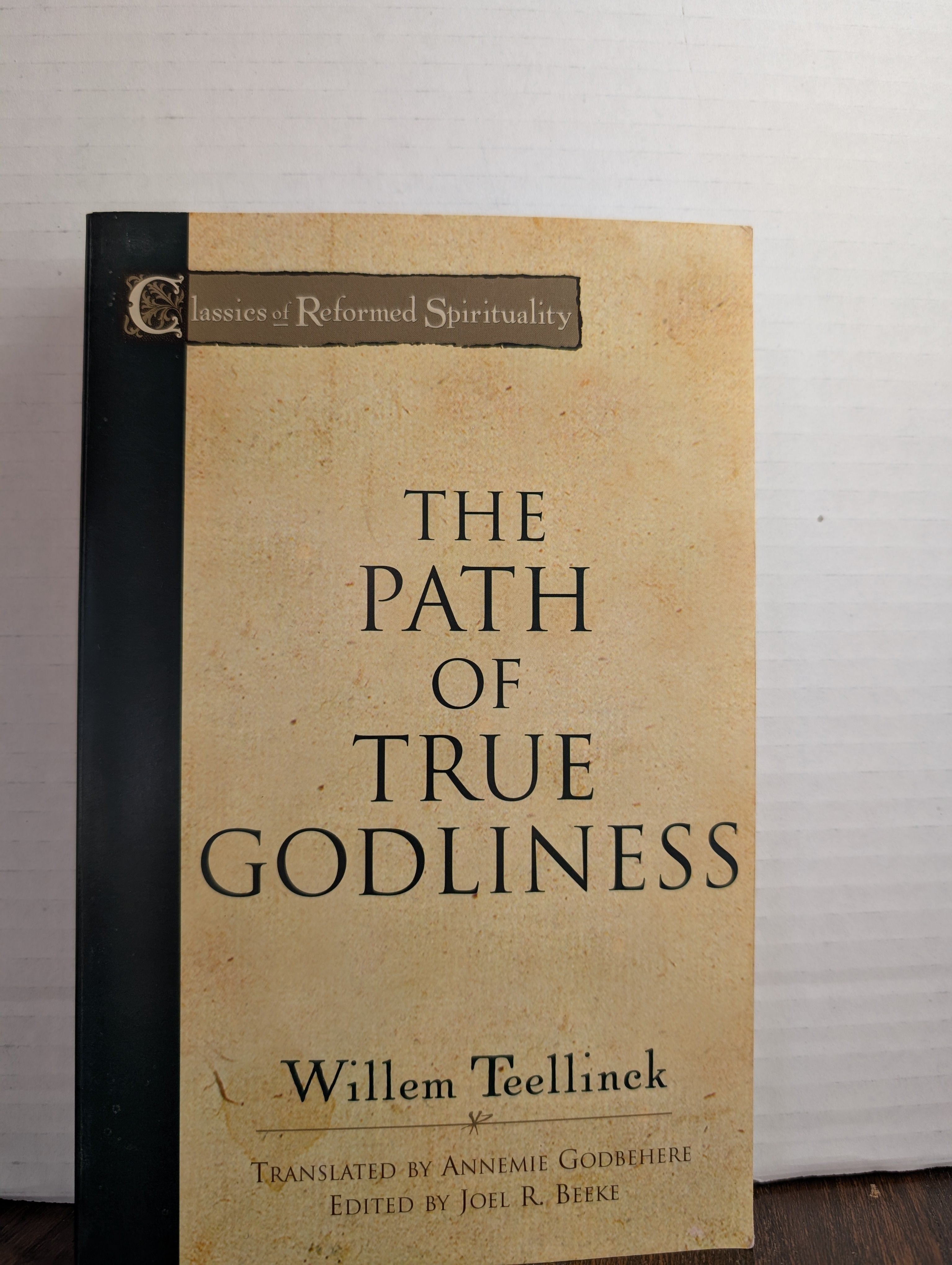USED - The Path of True Godliness (Willem Teellinck) - USED