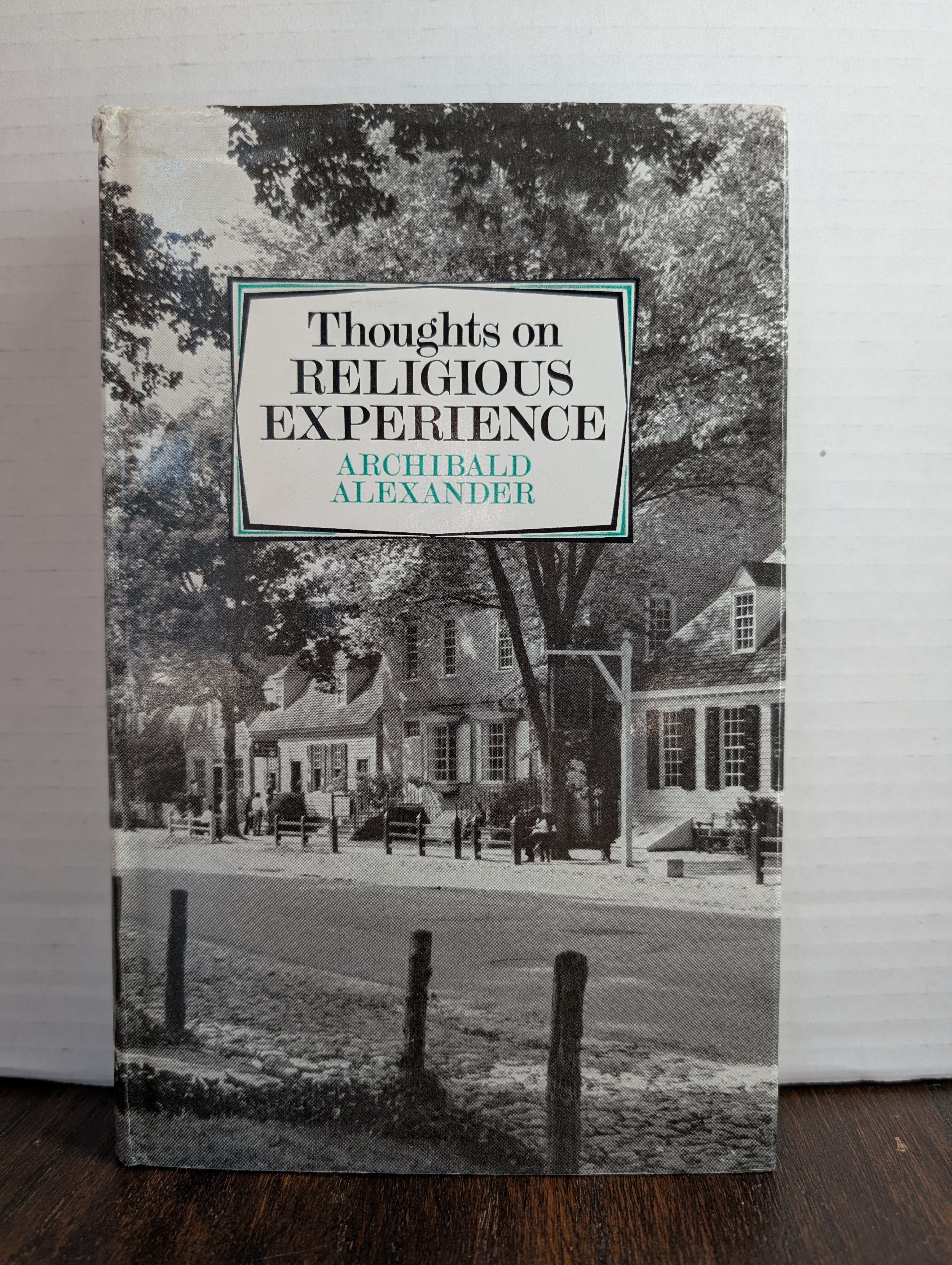 USED - Thoughts on Religious Experience (Archibald Alexander) - USED
