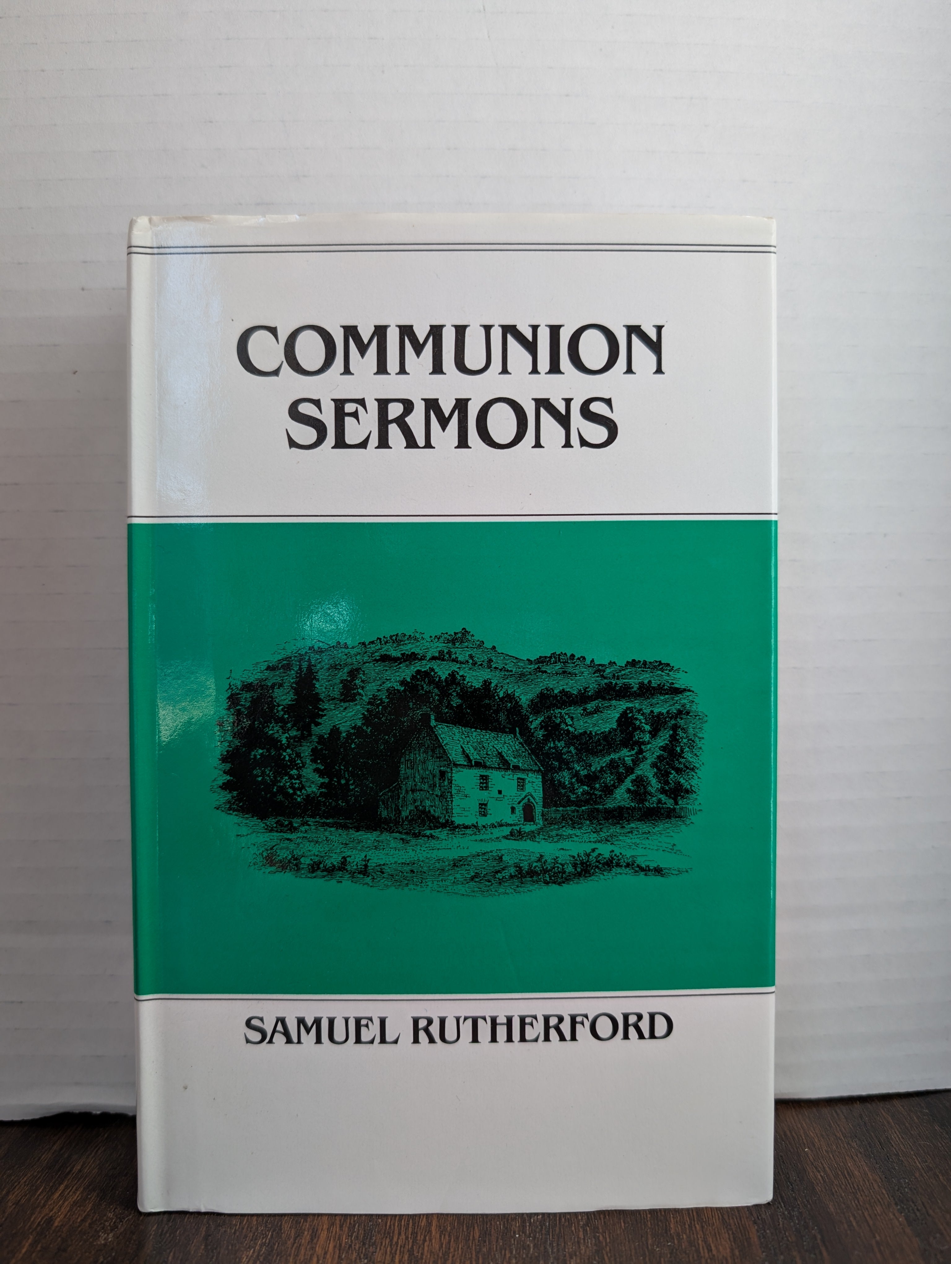 USED - Communion Sermons (Samuel Rutherford) - USED
