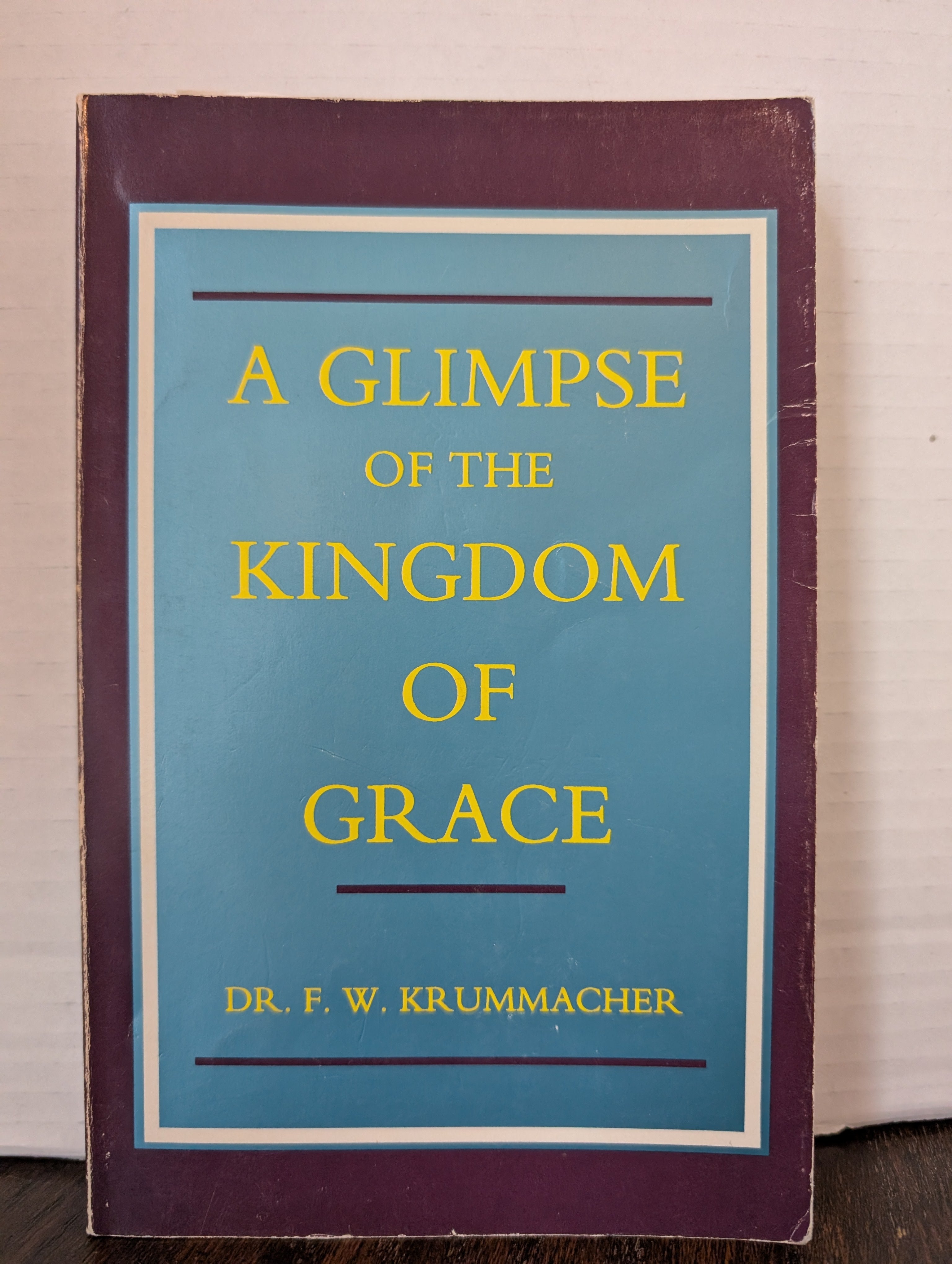 USED - A Glimpse of the Kingdom of Grace (F. W. Krummacher) - USED