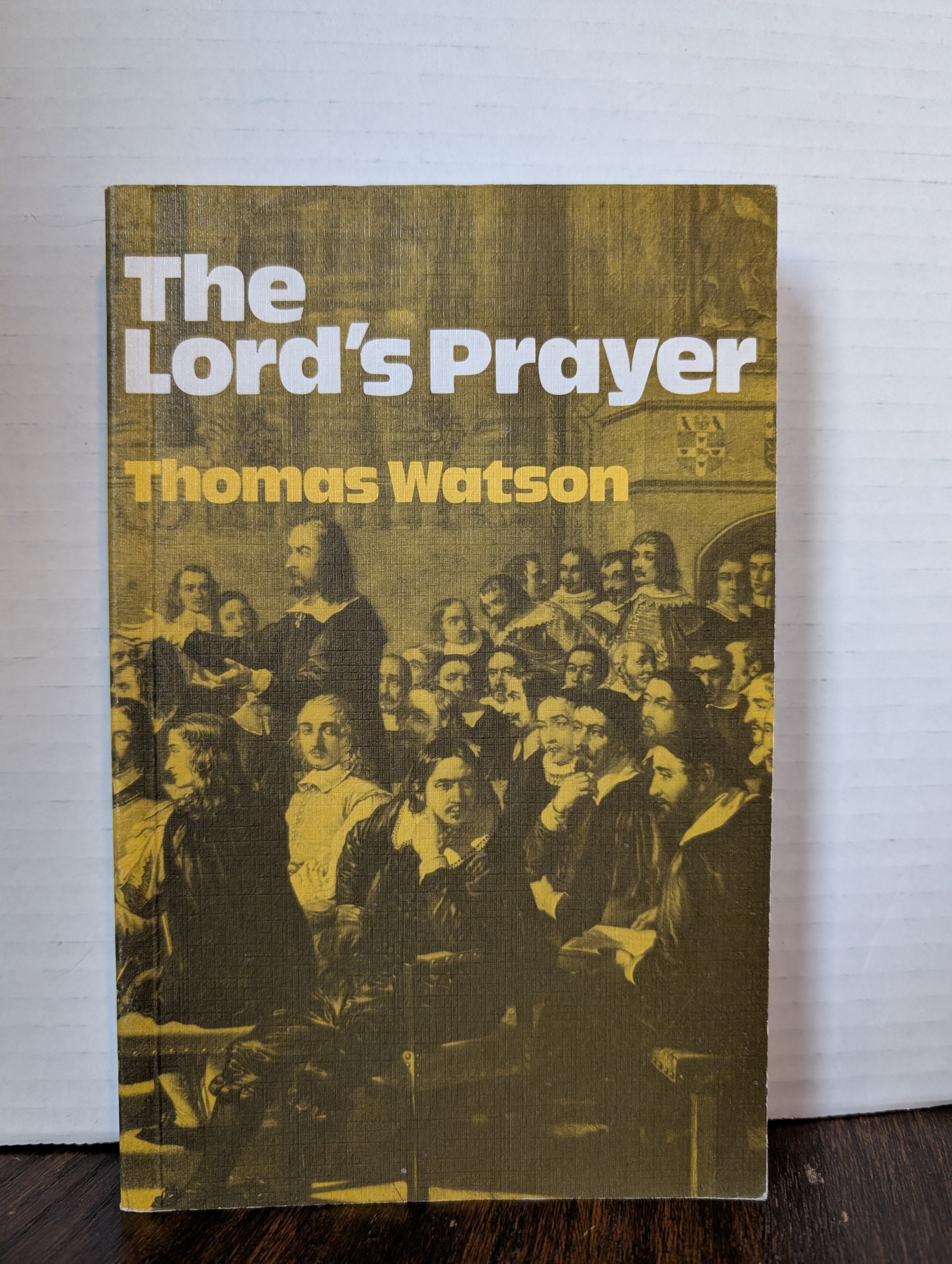USED - The Lord's Prayer (Thomas Watson) - USED