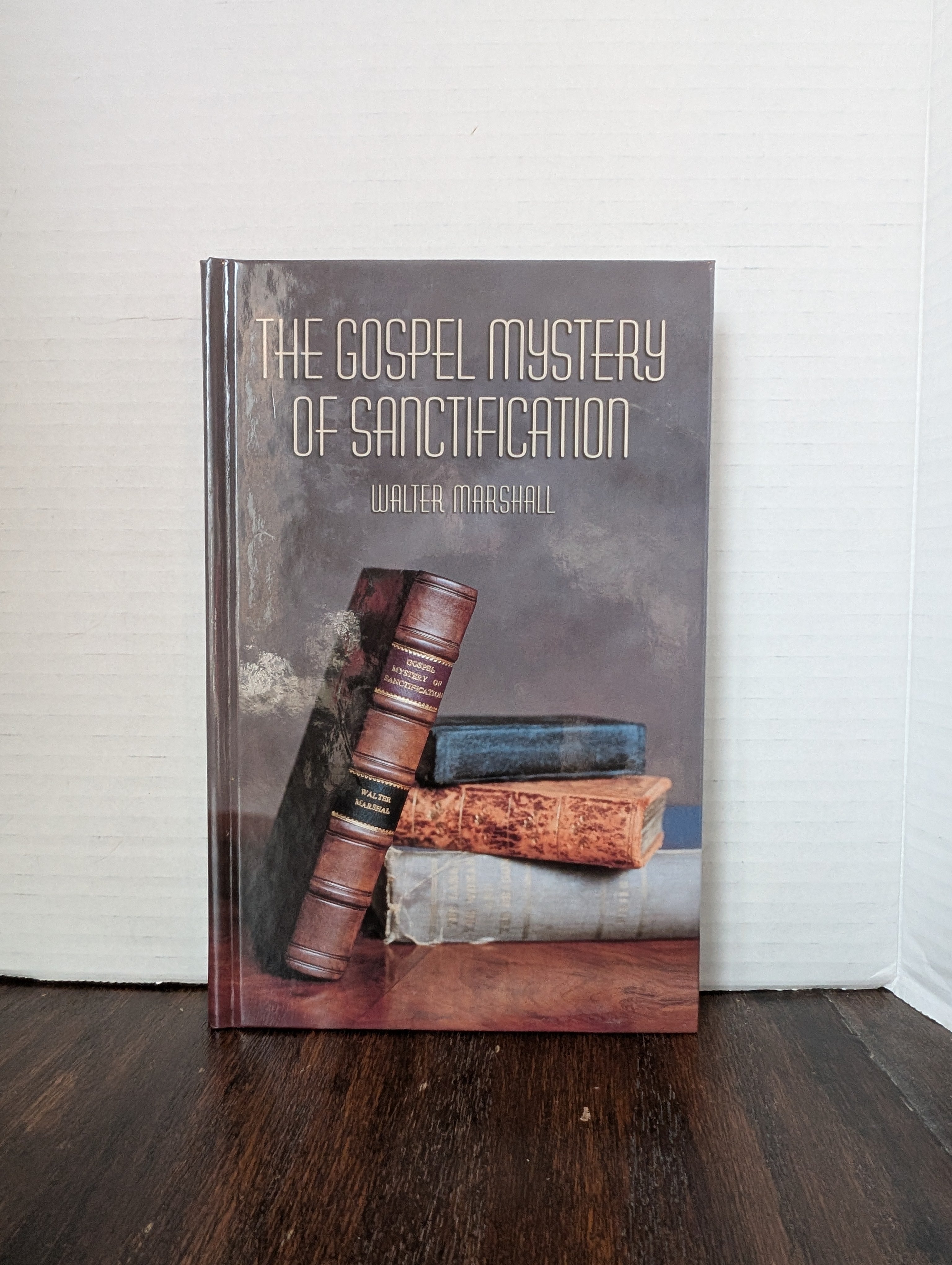 USED - The Gospel Mystery of Sanctification (Walter Marshall) - USED