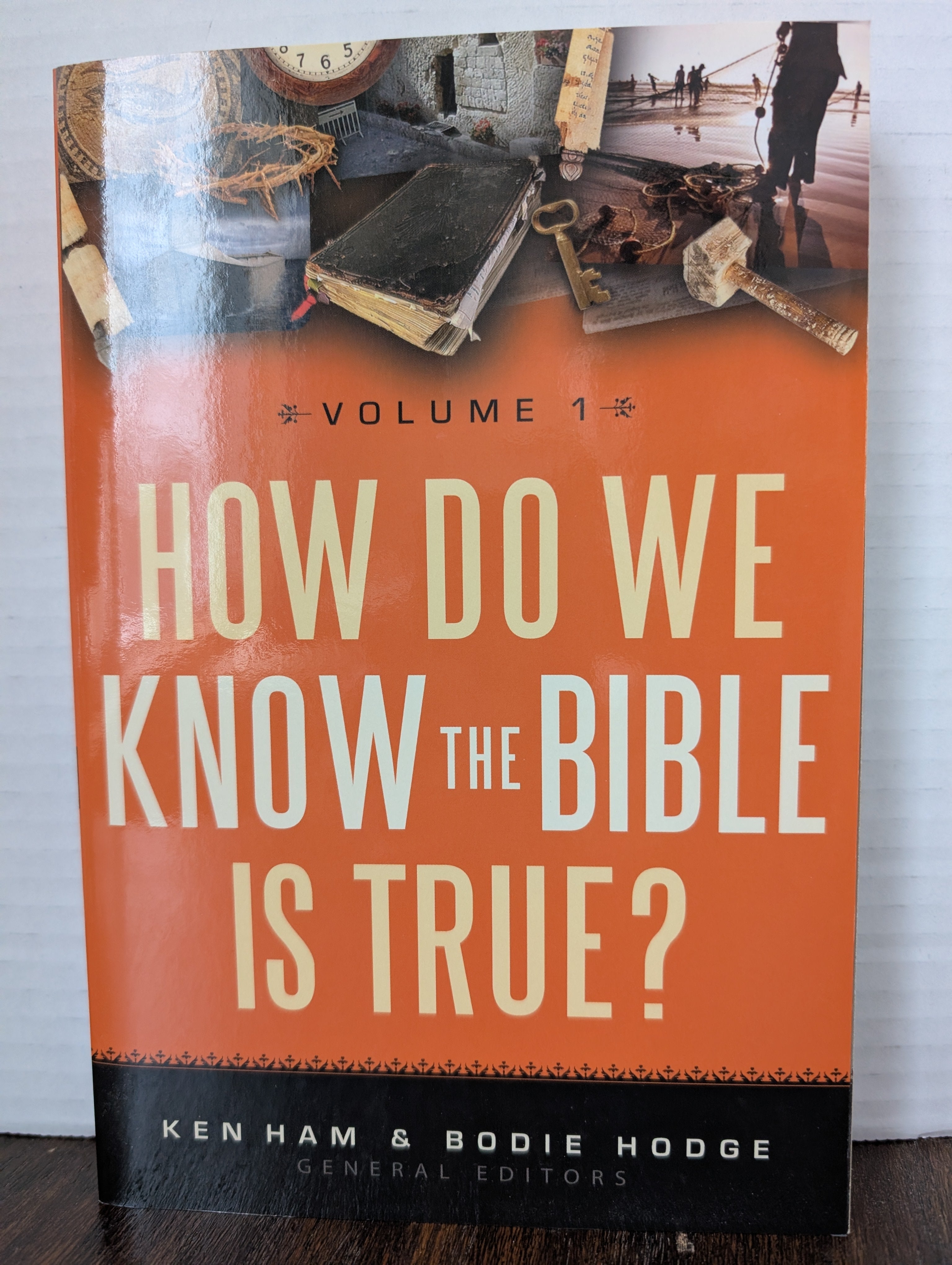 USED - How Do We Know The Bible is True 1 (Ken Ham & Bodie Hodge) - USED