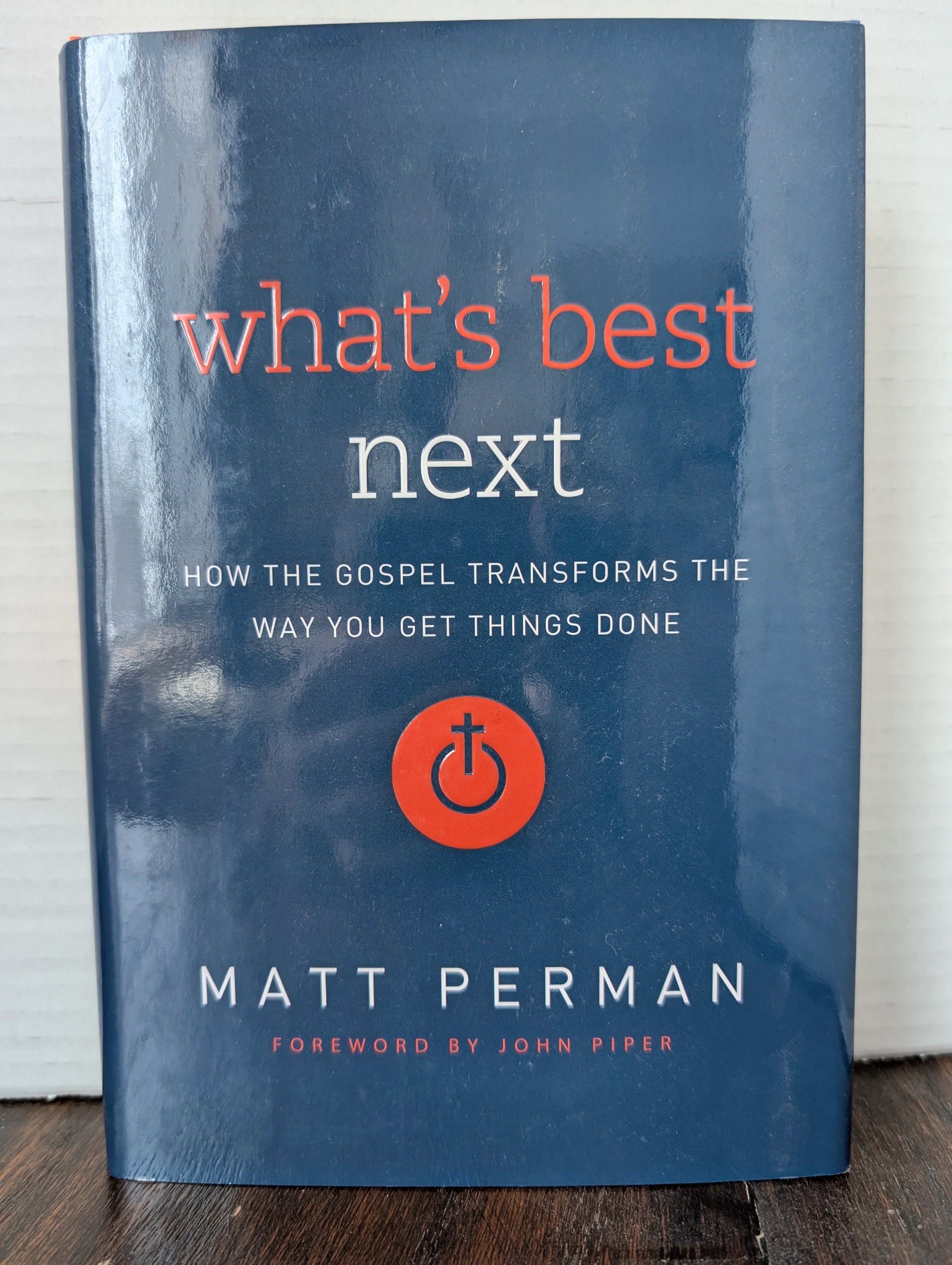 USED - What's Best Next (Matt Perman) - USED