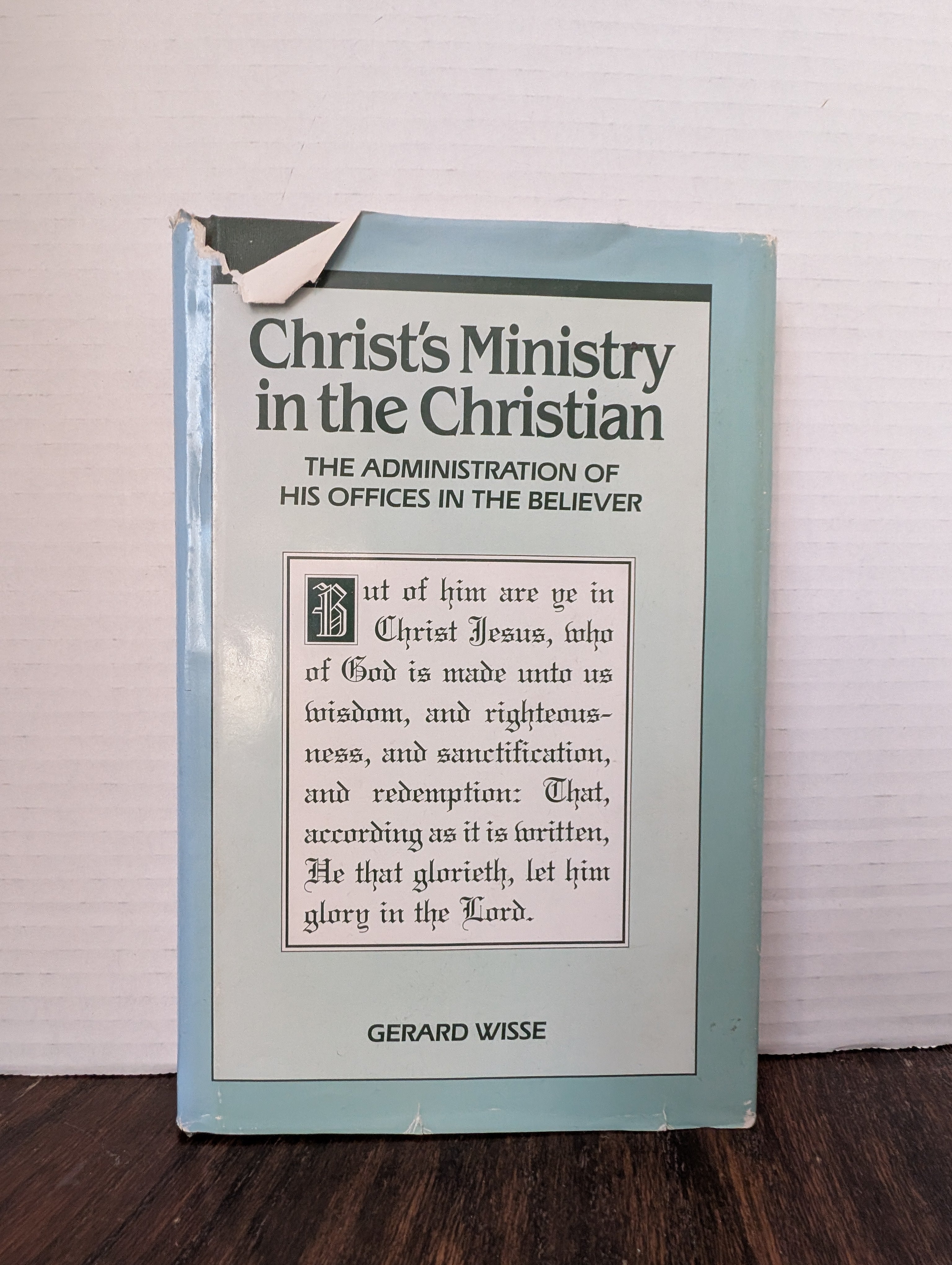 USED - Christ's Ministry In The Christian (Gerard Wisse) - USED