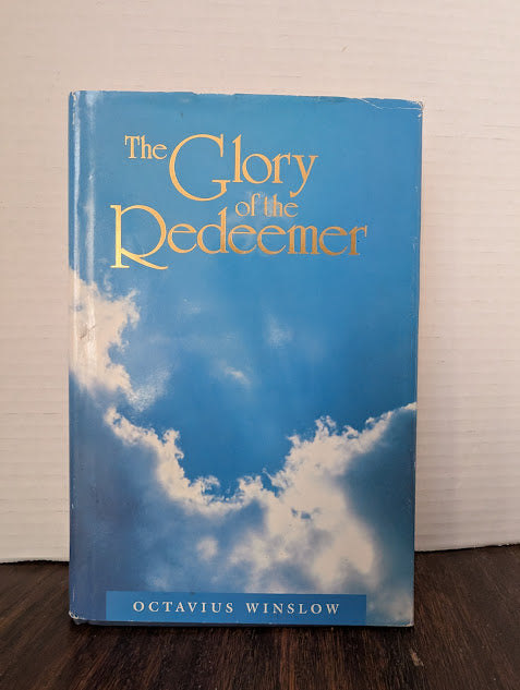 USED - The Glory of The Redeemer (Octavius Winslow) - USED
