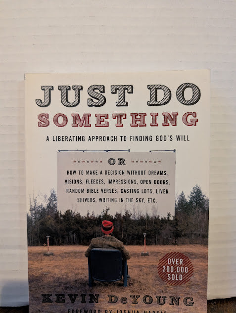 USED - Just Do Something (Kevin DeYoung) - USED