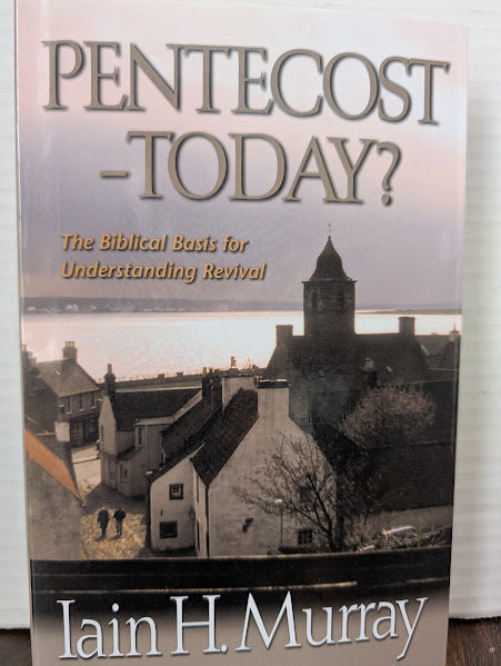 USED - Pentecost Today? (Iain Murray) - USED