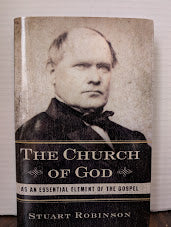 USED - The Church of God (Stuart Robinson) - USED