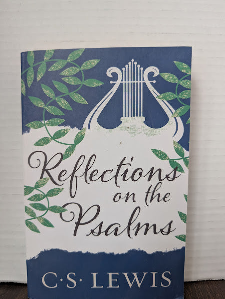 USED - Reflecting on the Psalms (C. S. Lewis) - USED
