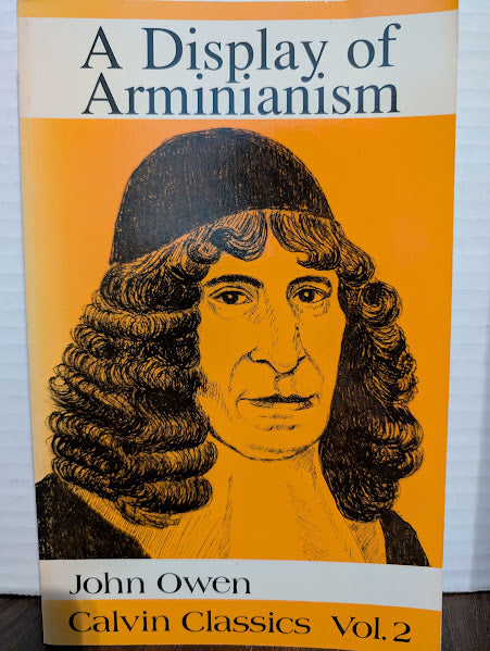 USED - A Display of Arminianism (John Owen) - USED