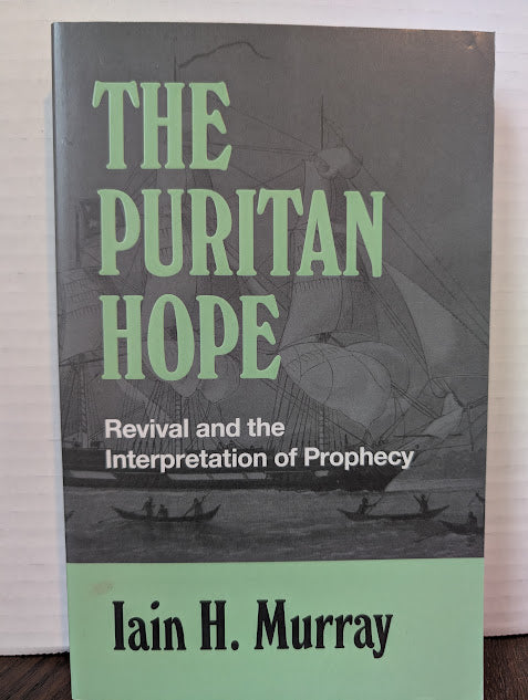 USED - The Puritan Hope (Ian Murray) - USED