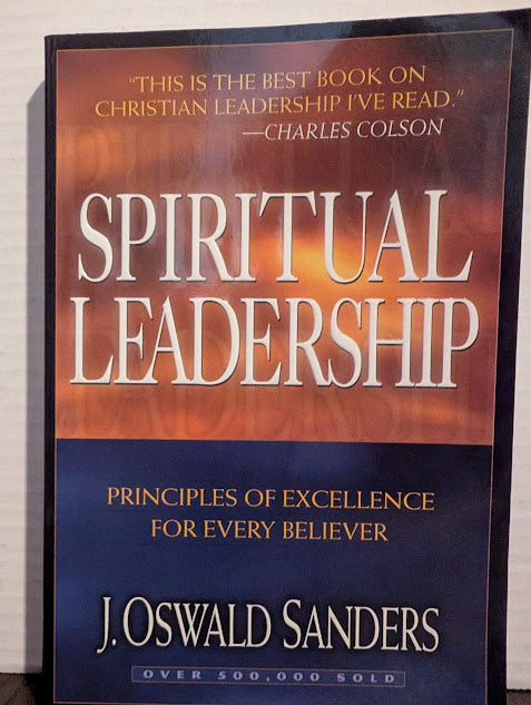 USED - Spiritual Leadership (J. Oswald Sanders) - USED