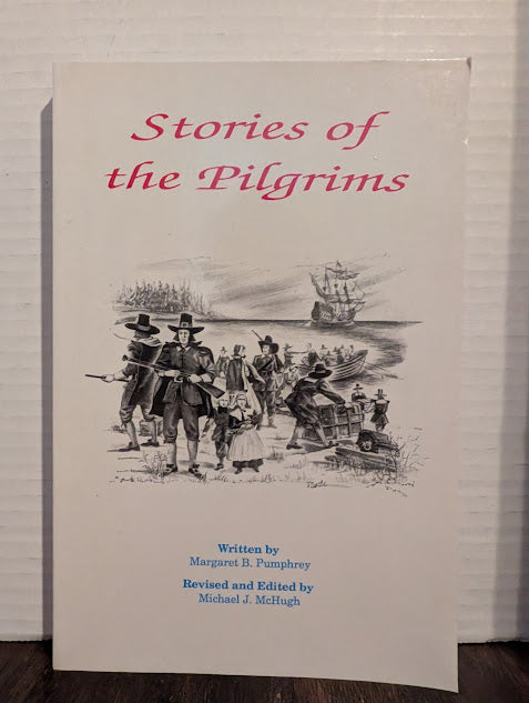 USED - Stories of The Pilgrims (Margaret Pumphrey) - USED