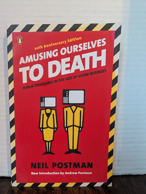 USED - Amusing Ourselves To Death (Neil Postman) - USED