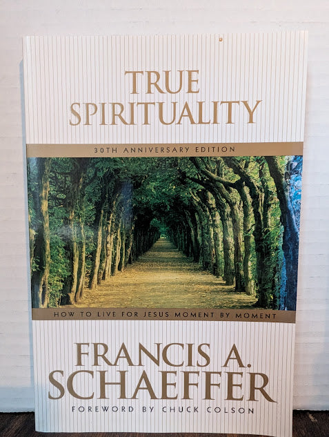 USED - True Spirituality (Francis A. Schaefer) - USED