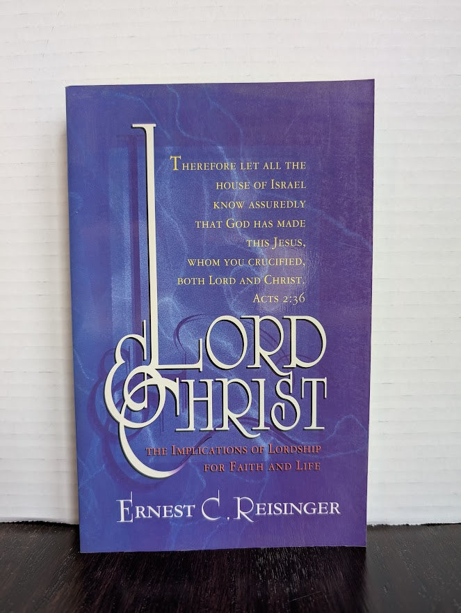 USED - Lord And Christ (Ernest C Reisinger) - USED