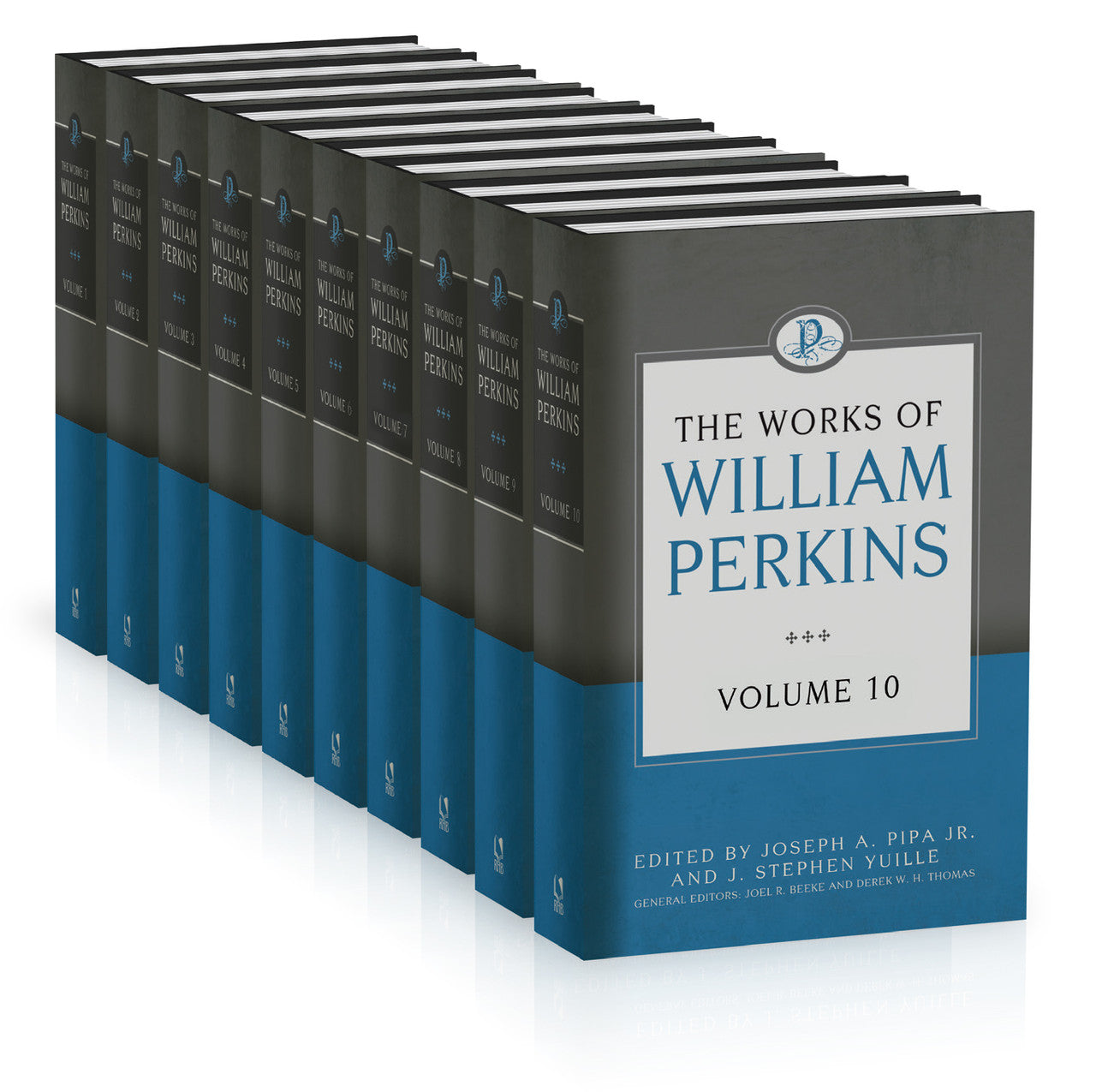 The Works of William Perkins - 10 Volumes