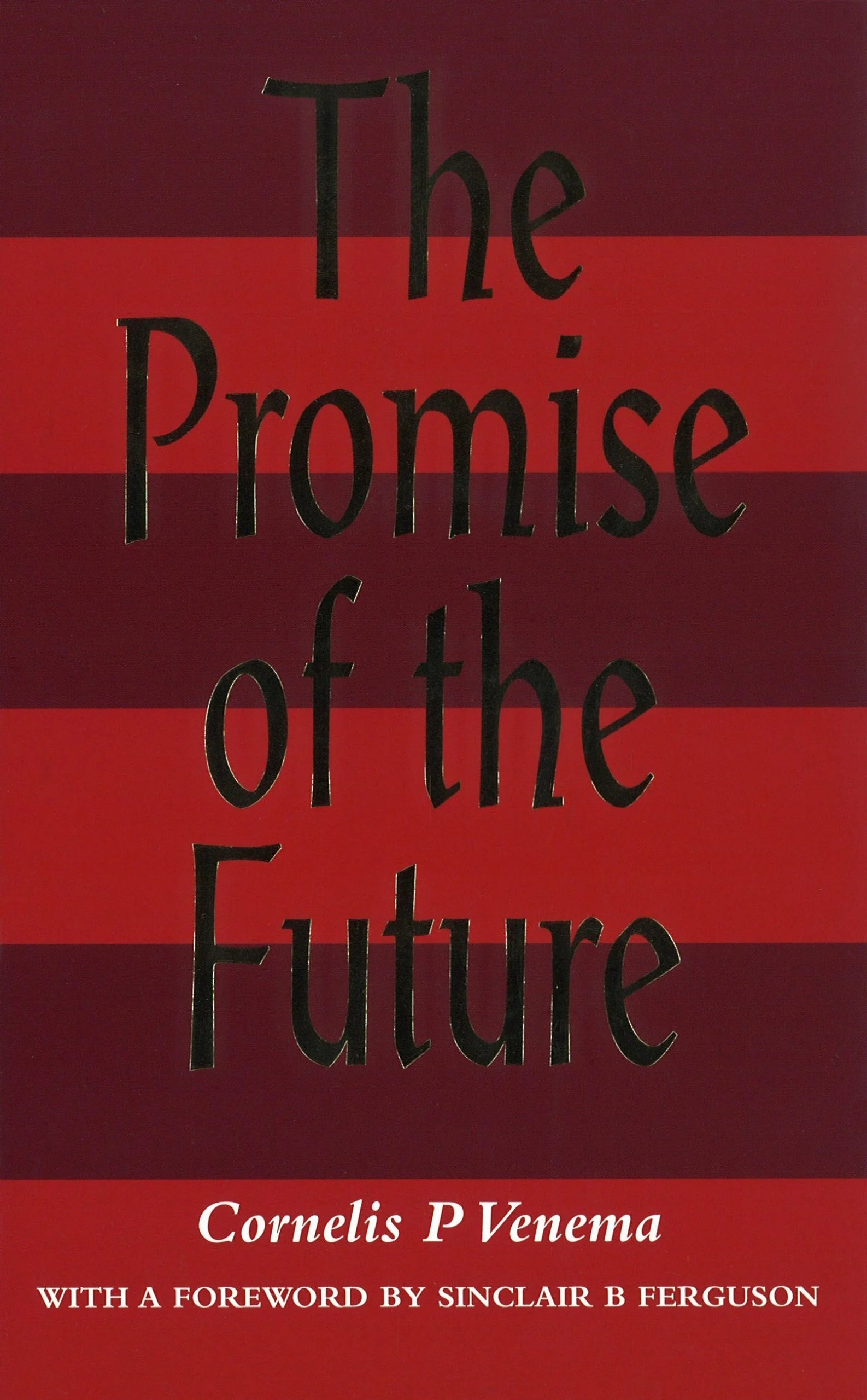 The Promise of the Future (Venema)