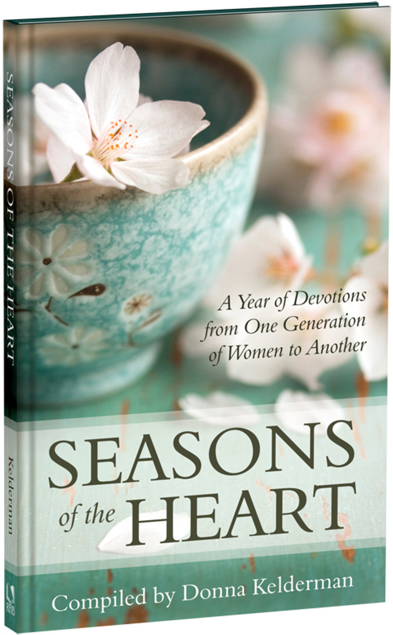 Seasons of the Heart: A Year of Devotions from One Generation of Women to Another (Kelderman, ed.)