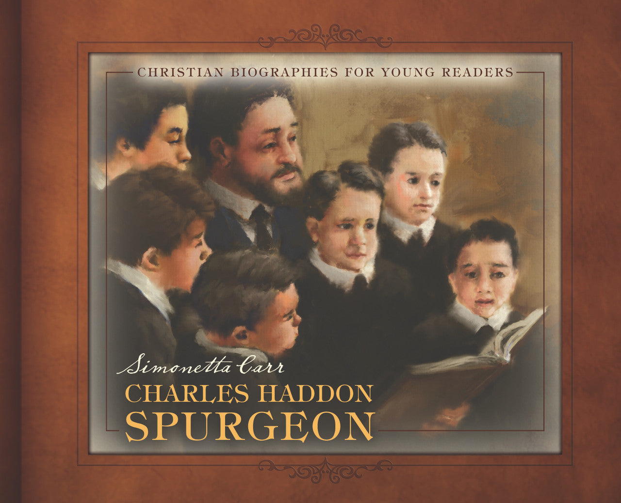 Charles Haddon Spurgeon: Christian Biographies for Young Readers (Carr)