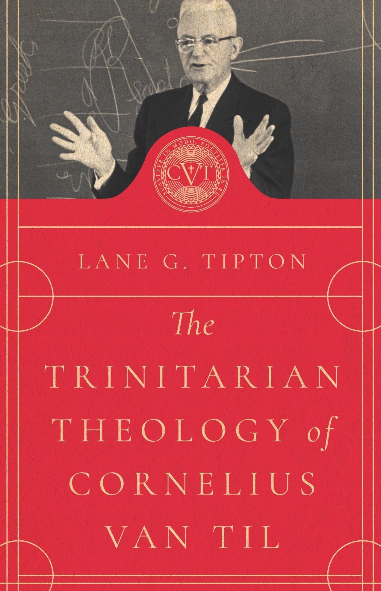 The Trinitarian Theology of Cornelius Van Til (Tipton)