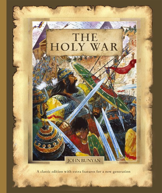 The Holy War: The Battle for Mansoul (Bunyan)