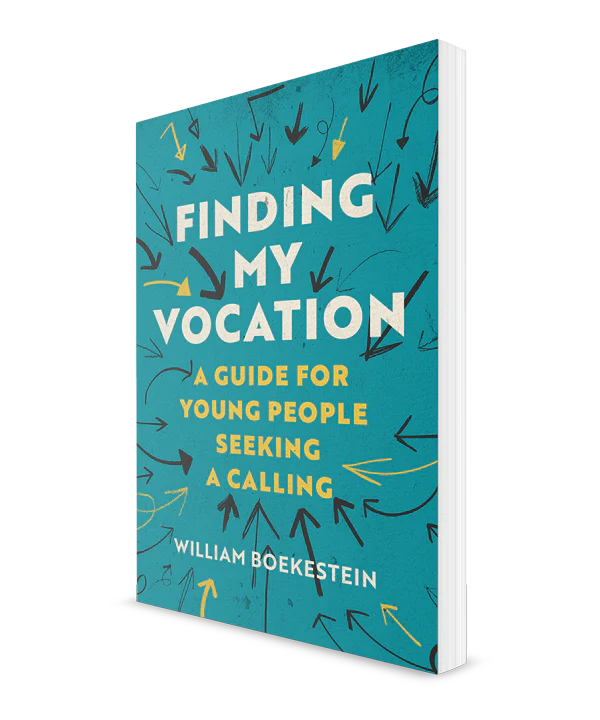 Finding My Vocation: A Guide for Young People Seeking a Calling (Boeke