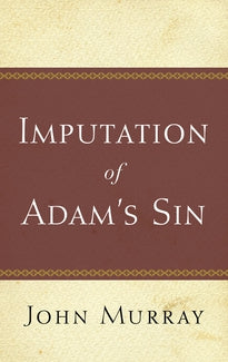 Imputation of Adam's Sin (Murray)